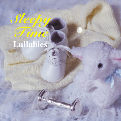 Sleep Time Lullabies